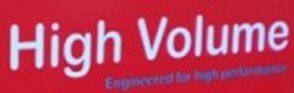 HIGH VOLUME
